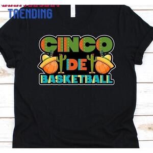 Cinco De Basketball Shirt Game Player Unisex Tee